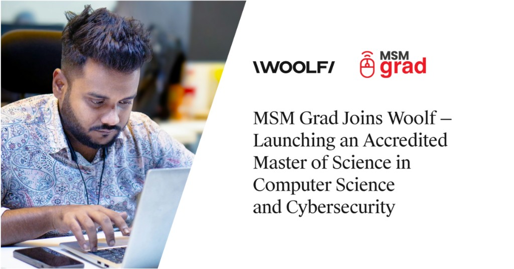 MSM Grad joins Woolf for an accredited MSc in Computer Science and Cybersecurity